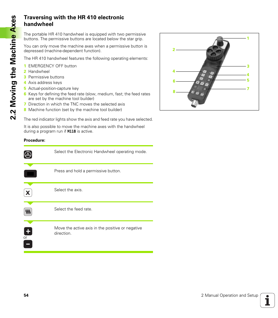 Traversing with the hr 410 electronic handwheel, 2 mo ving the mac h ine ax es | HEIDENHAIN iTNC 530 (340 49x-01) ISO programming User Manual | Page 54 / 577