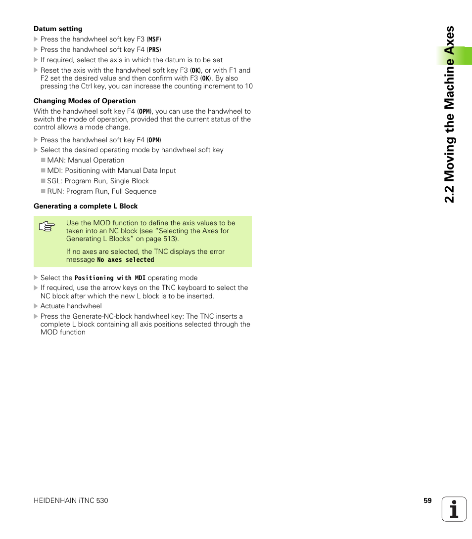 2 mo ving the mac h ine ax es | HEIDENHAIN iTNC 530 (340 49x-01) ISO programming User Manual | Page 59 / 577