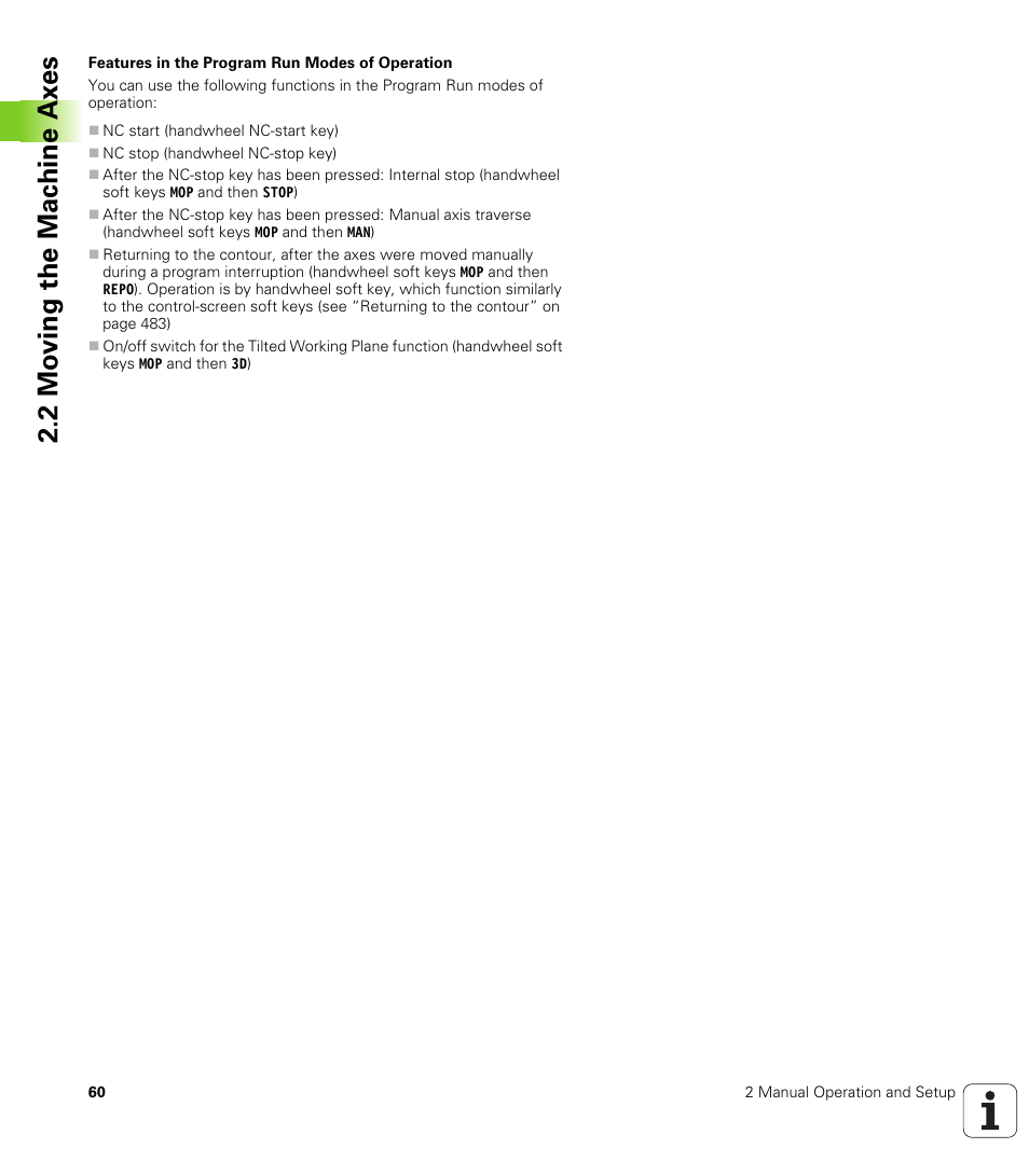2 mo ving the mac h ine ax es | HEIDENHAIN iTNC 530 (340 49x-01) ISO programming User Manual | Page 60 / 577
