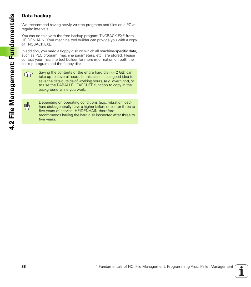 Data backup, 2 file manag e ment: f undamentals | HEIDENHAIN iTNC 530 (340 49x-01) ISO programming User Manual | Page 88 / 577