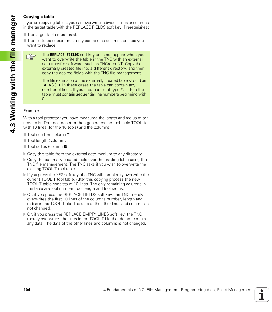 3 w o rk ing with the file manag e r | HEIDENHAIN iTNC 530 (340 49x-02) User Manual | Page 104 / 689