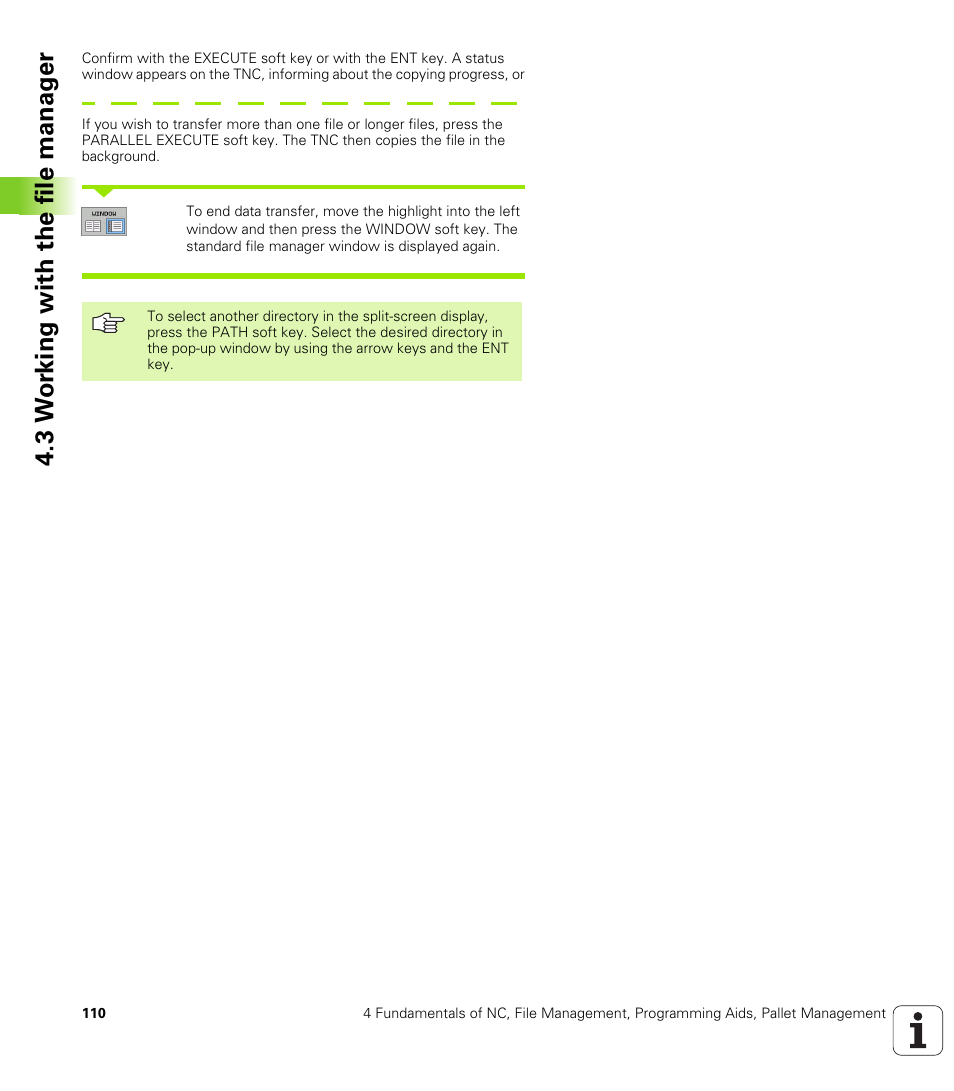 3 w o rk ing with the file manag e r | HEIDENHAIN iTNC 530 (340 49x-02) User Manual | Page 110 / 689