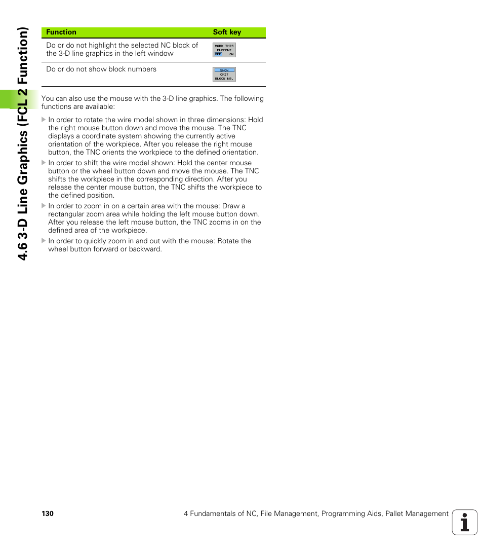 6 3-d line gr aphics (fcl 2 f unction) | HEIDENHAIN iTNC 530 (340 49x-02) User Manual | Page 130 / 689