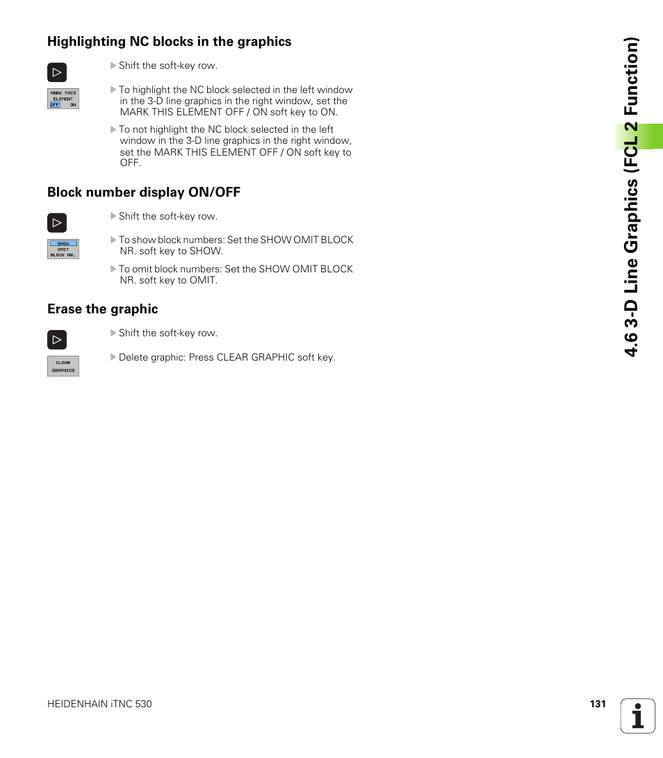 Highlighting nc blocks in the graphics, Block number display on/off, Erase the graphic | 6 3-d line gr aphics (fcl 2 f unction) | HEIDENHAIN iTNC 530 (340 49x-02) User Manual | Page 131 / 689
