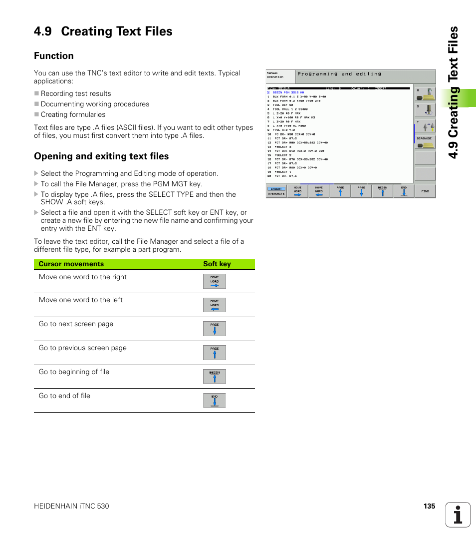 9 creating text files, Function, Opening and exiting text files | 9 cr eating t ext files 4.9 creating text files | HEIDENHAIN iTNC 530 (340 49x-02) User Manual | Page 135 / 689