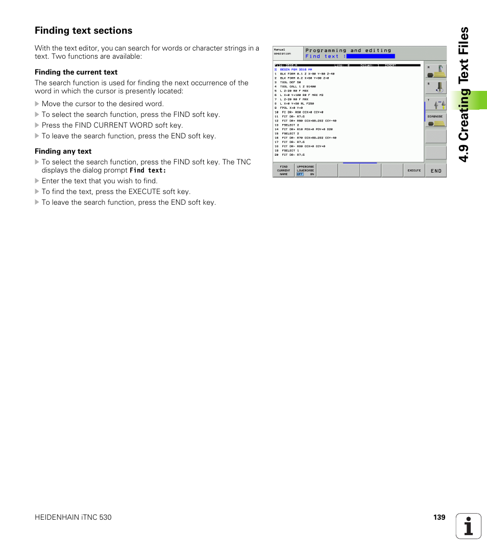 Finding text sections, 9 cr eating t ext files | HEIDENHAIN iTNC 530 (340 49x-02) User Manual | Page 139 / 689