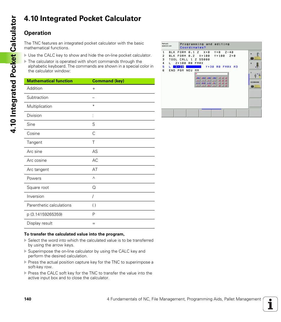 10 integrated pocket calculator, Operation | HEIDENHAIN iTNC 530 (340 49x-02) User Manual | Page 140 / 689