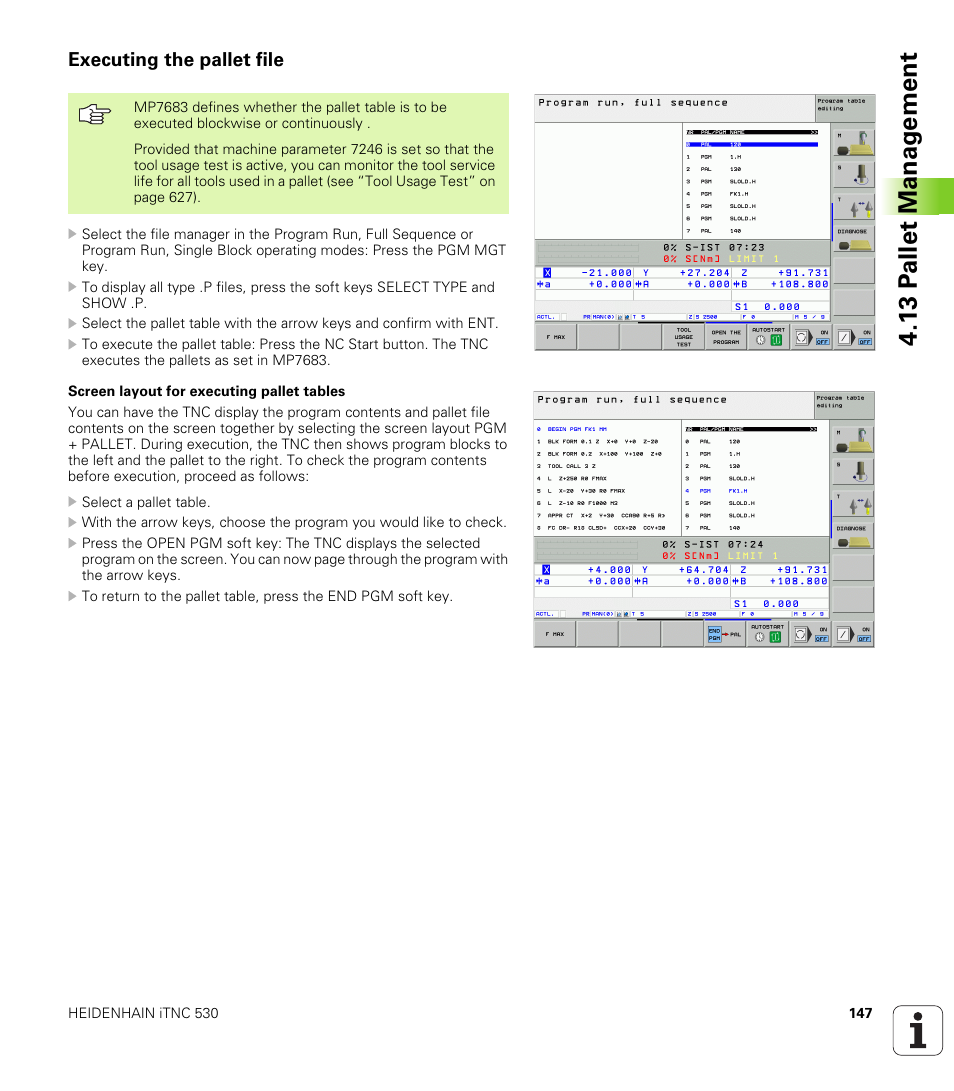 Executing the pallet file, 13 p a llet manag e ment | HEIDENHAIN iTNC 530 (340 49x-02) User Manual | Page 147 / 689