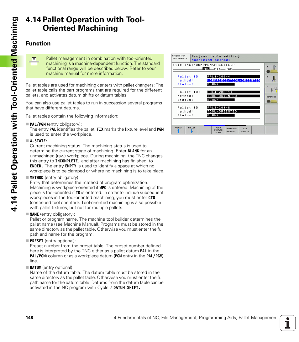 14 pallet operation with tool- oriented machining, Function, 14 pallet operation with tool-oriented machining | HEIDENHAIN iTNC 530 (340 49x-02) User Manual | Page 148 / 689