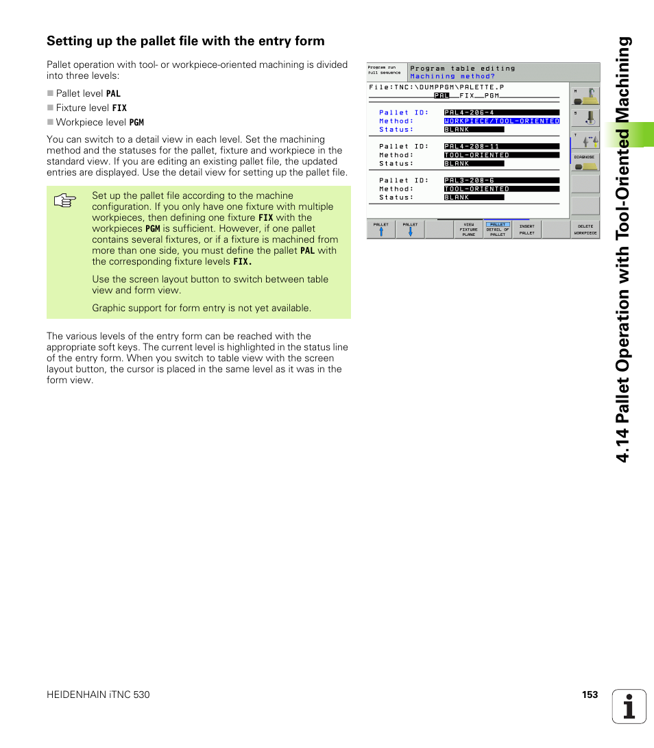 Setting up the pallet file with the entry form | HEIDENHAIN iTNC 530 (340 49x-02) User Manual | Page 153 / 689