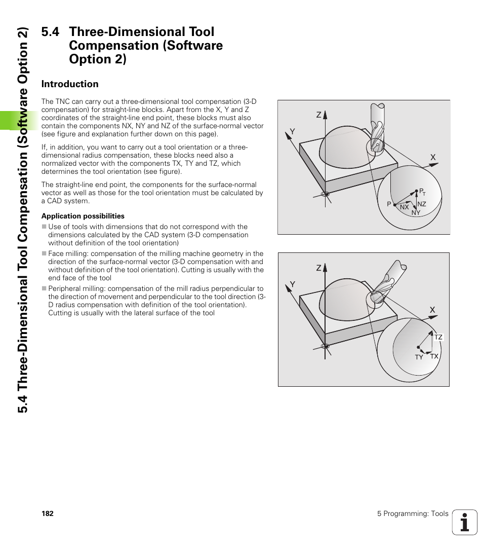 Introduction | HEIDENHAIN iTNC 530 (340 49x-02) User Manual | Page 182 / 689