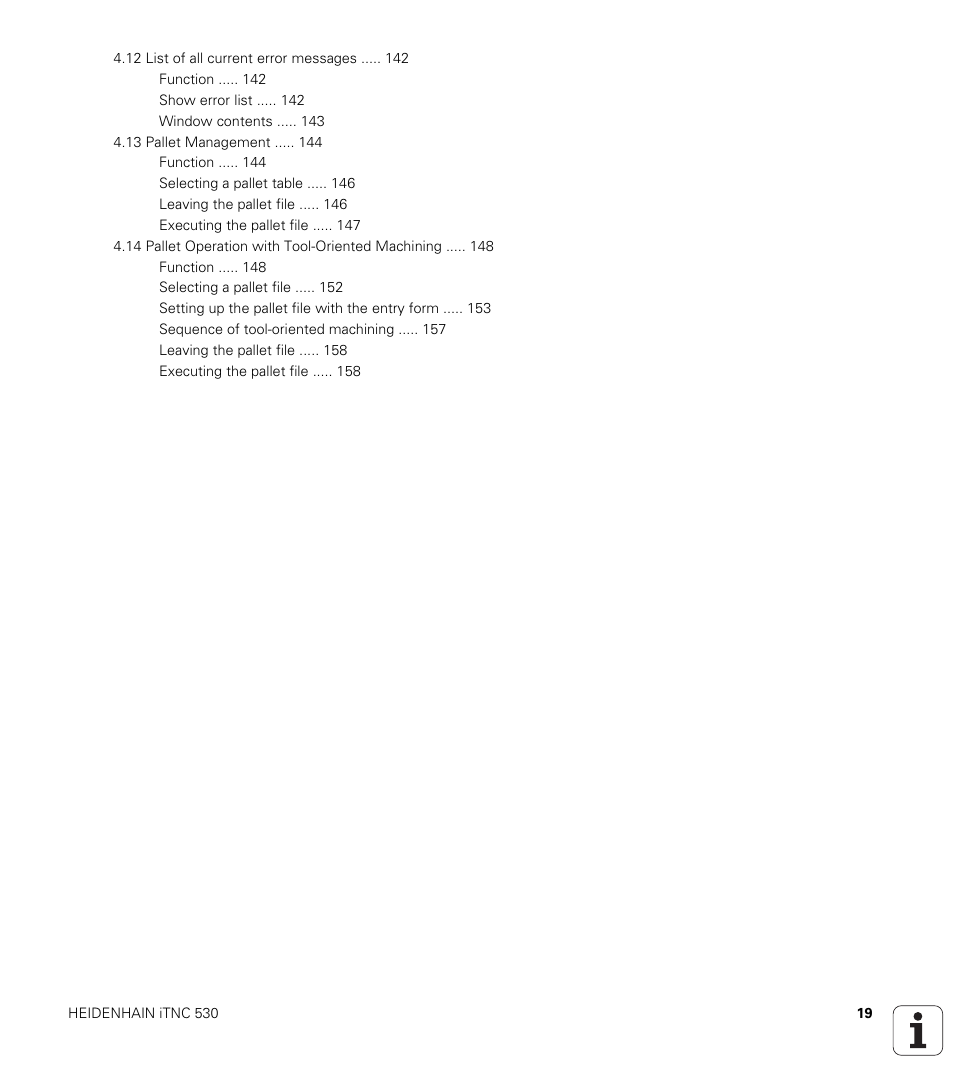 HEIDENHAIN iTNC 530 (340 49x-02) User Manual | Page 19 / 689