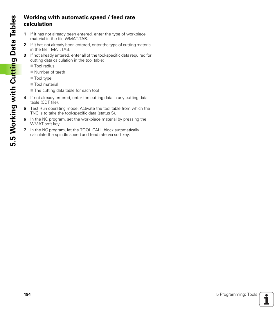 5 w o rk ing with cut ting d a ta t a bles | HEIDENHAIN iTNC 530 (340 49x-02) User Manual | Page 194 / 689
