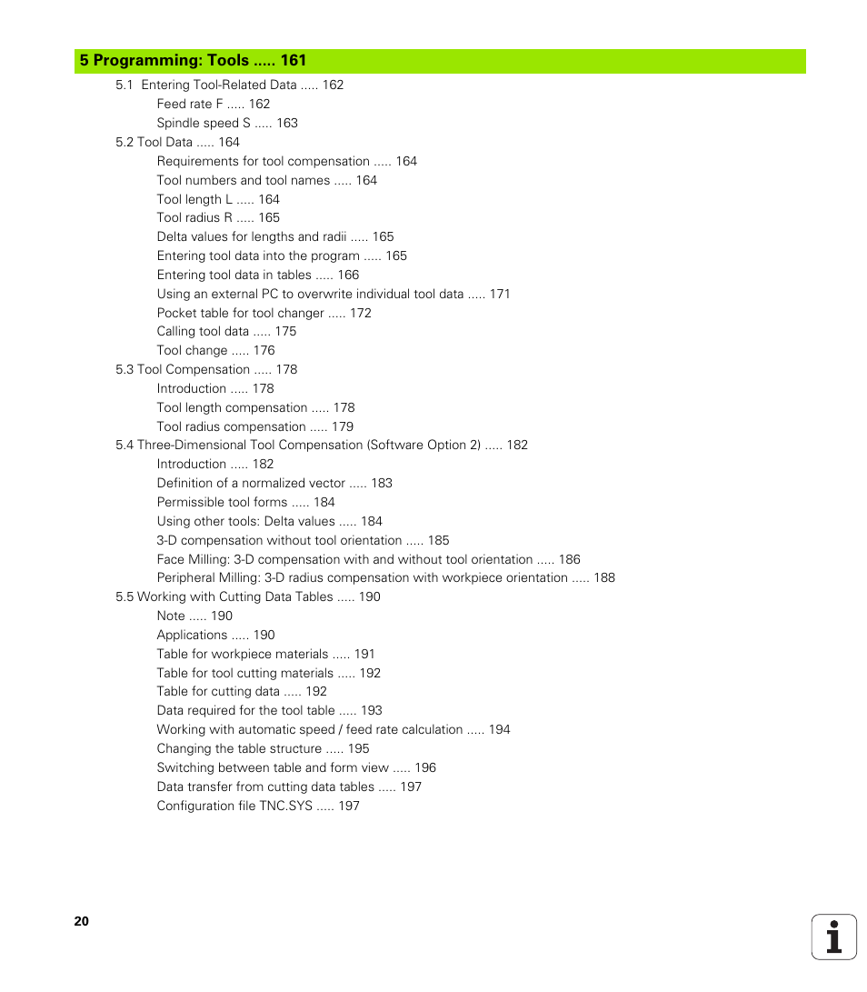 5 programming: tools, Programming: tools | HEIDENHAIN iTNC 530 (340 49x-02) User Manual | Page 20 / 689