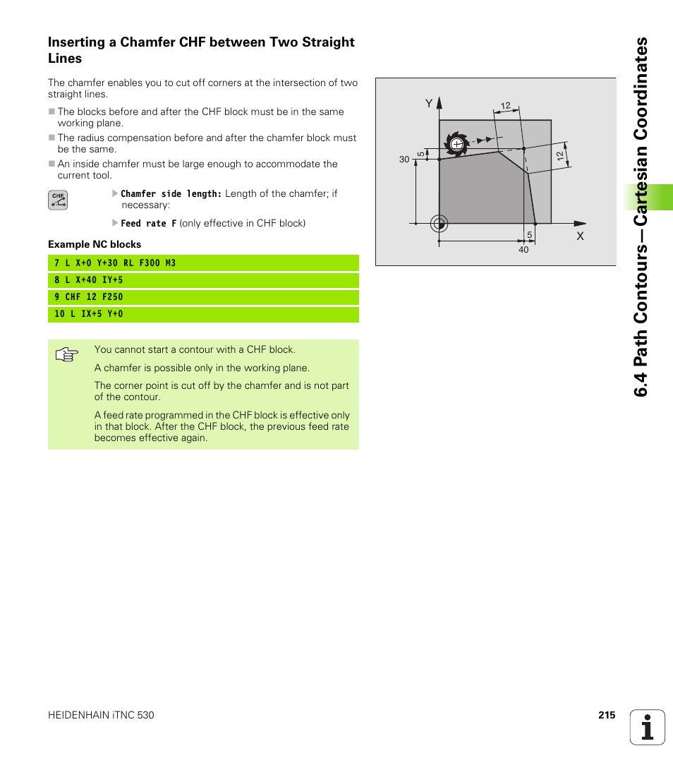Inserting a chamfer chf between two straight lines, 4 p a th cont ours—car te sian coor dinat e s | HEIDENHAIN iTNC 530 (340 49x-02) User Manual | Page 215 / 689