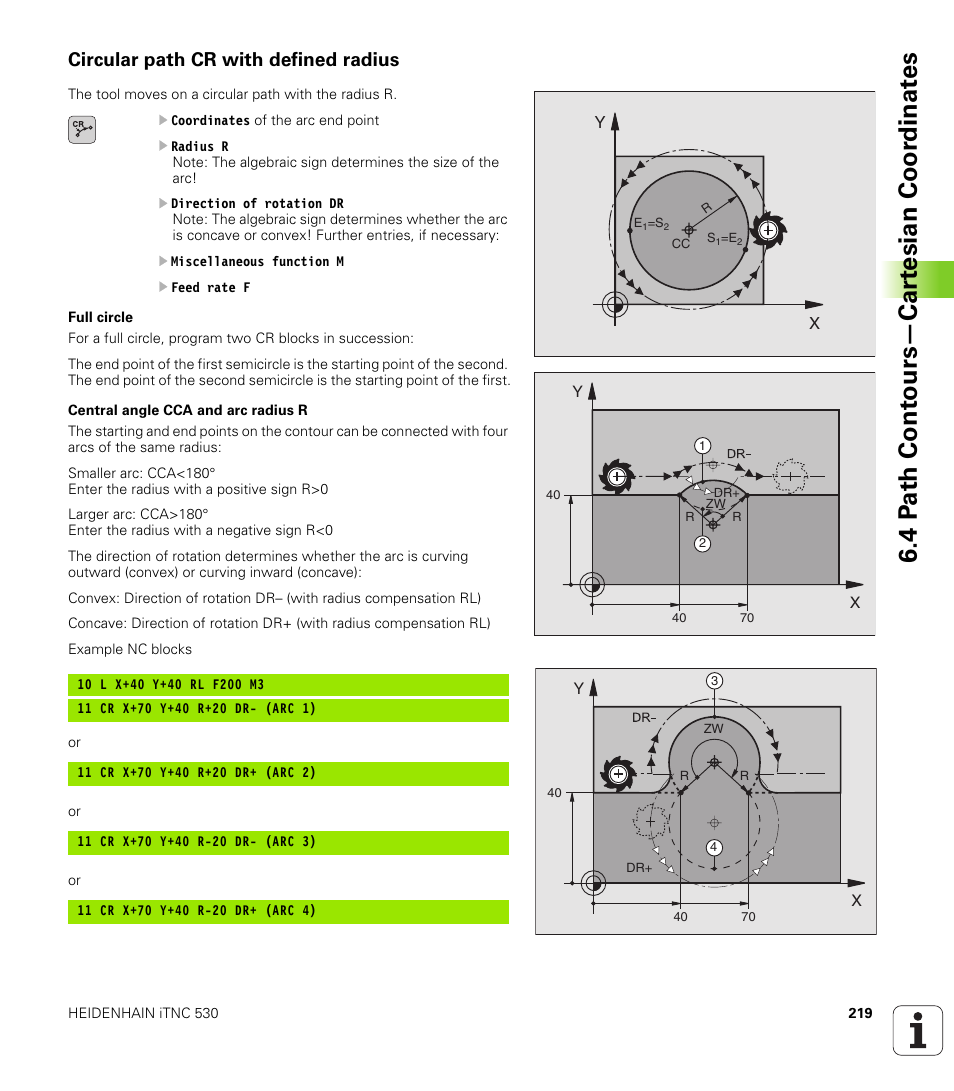 Circular path cr with defined radius, 4 p a th cont ours—car te sian coor dinat e s | HEIDENHAIN iTNC 530 (340 49x-02) User Manual | Page 219 / 689