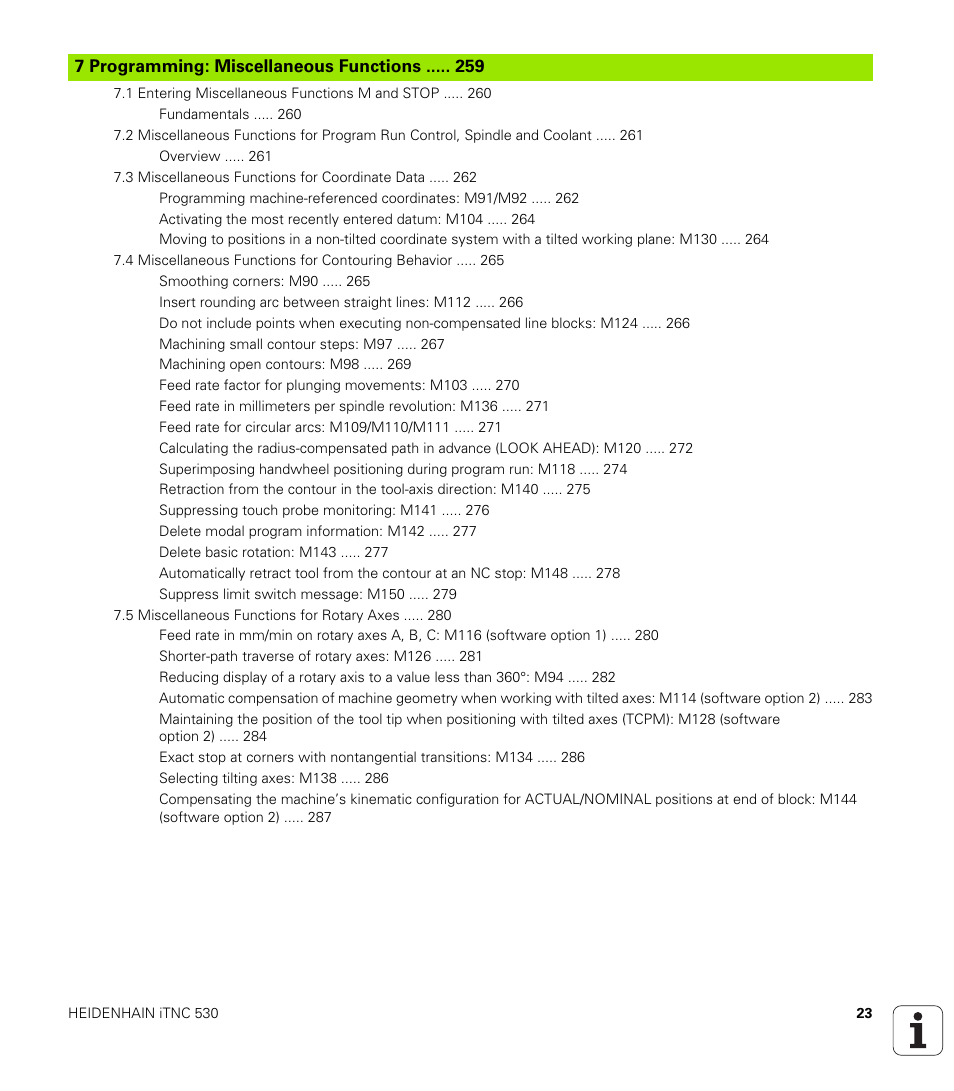 7 programming: miscellaneous functions, Programming: miscellaneous functions | HEIDENHAIN iTNC 530 (340 49x-02) User Manual | Page 23 / 689