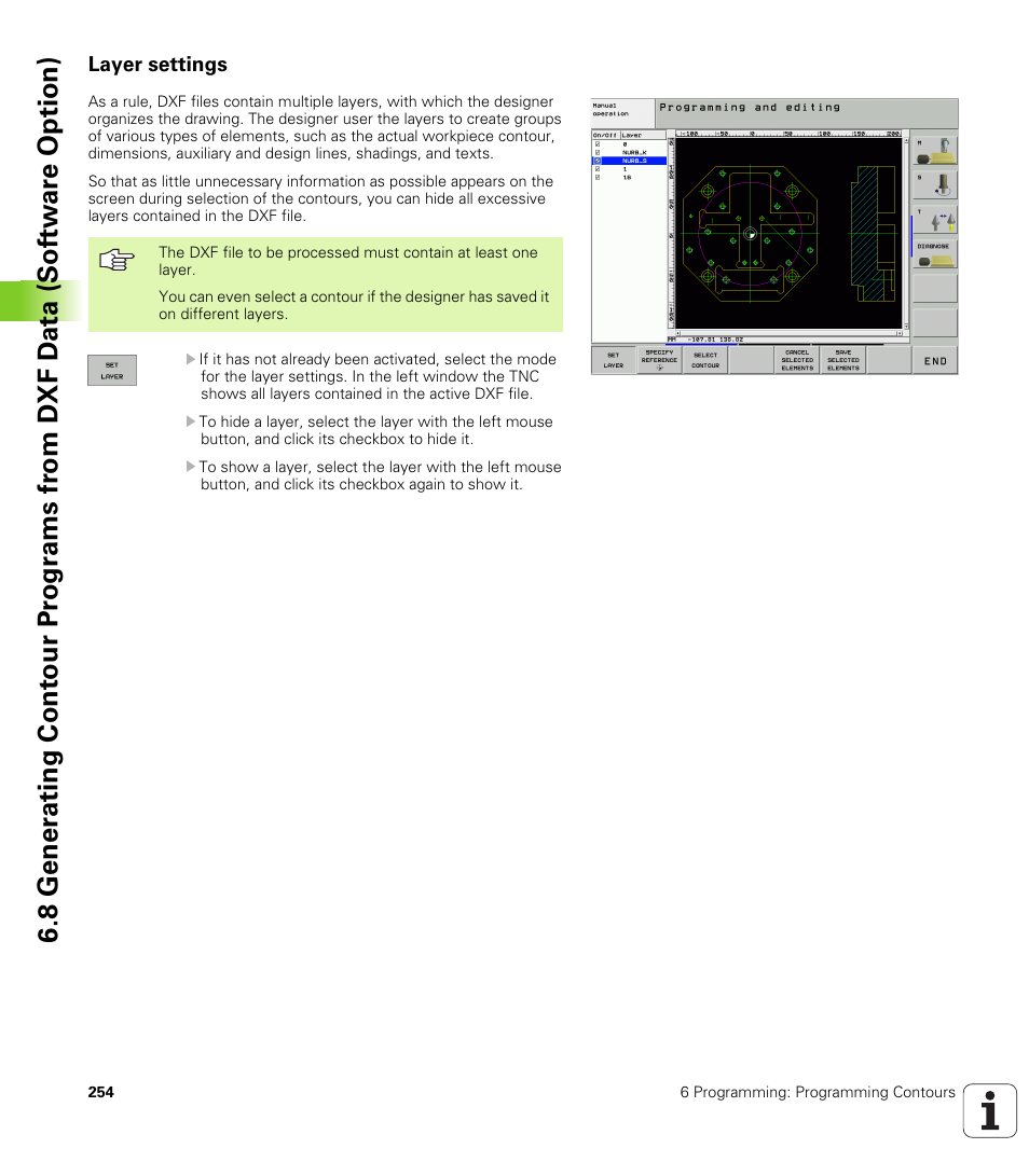 Layer settings | HEIDENHAIN iTNC 530 (340 49x-02) User Manual | Page 254 / 689