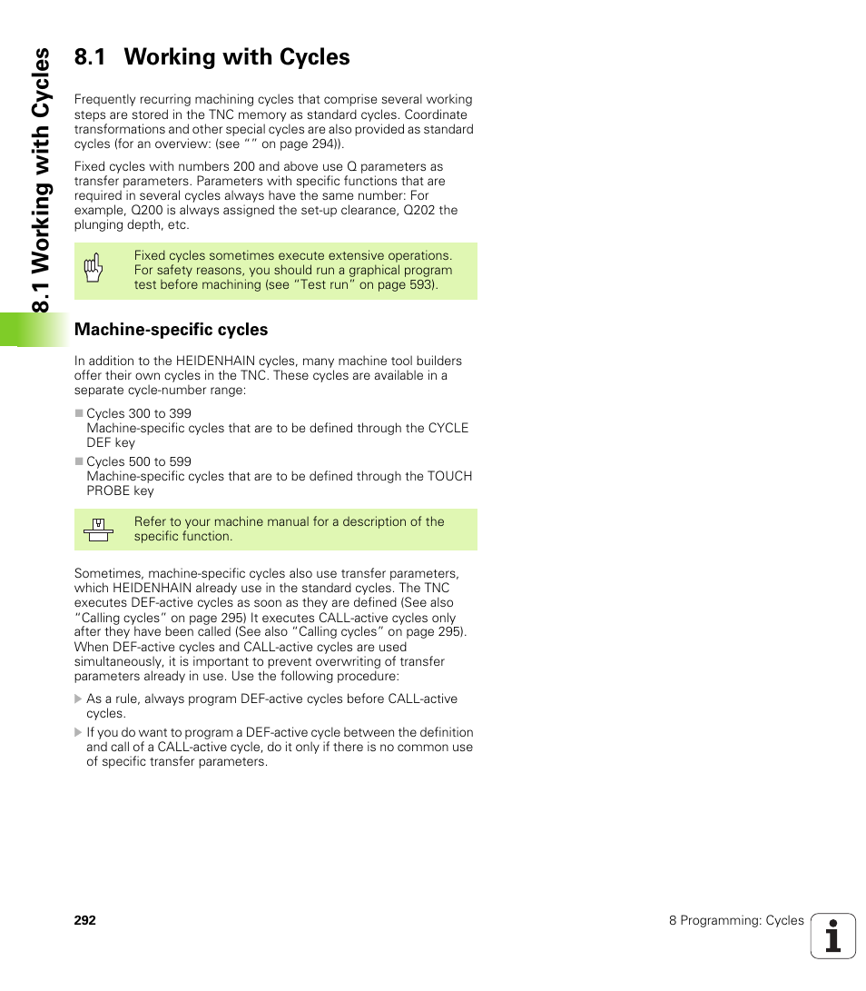 1 working with cycles, Machine-specific cycles, 1 w o rk ing with cy cles 8.1 working with cycles | HEIDENHAIN iTNC 530 (340 49x-02) User Manual | Page 292 / 689