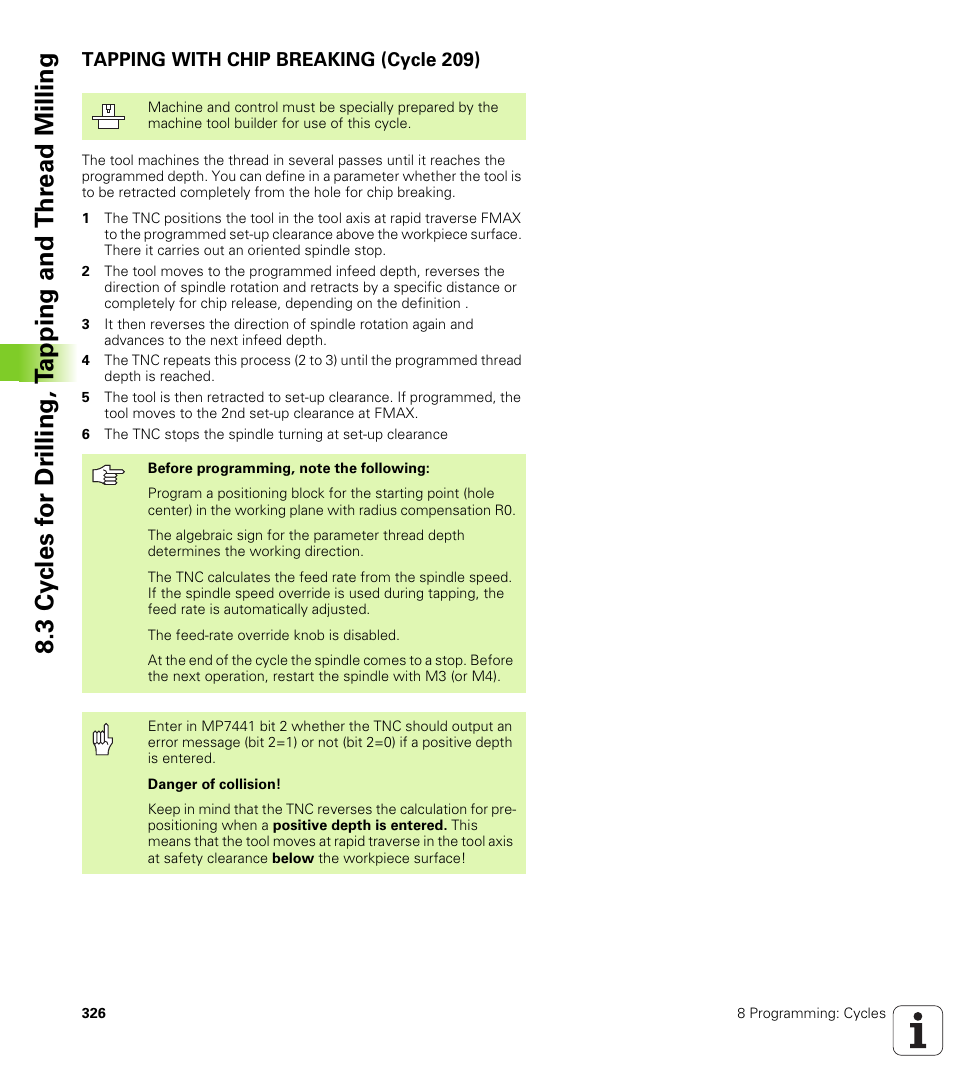 Tapping with chip breaking (cycle 209) | HEIDENHAIN iTNC 530 (340 49x-02) User Manual | Page 326 / 689