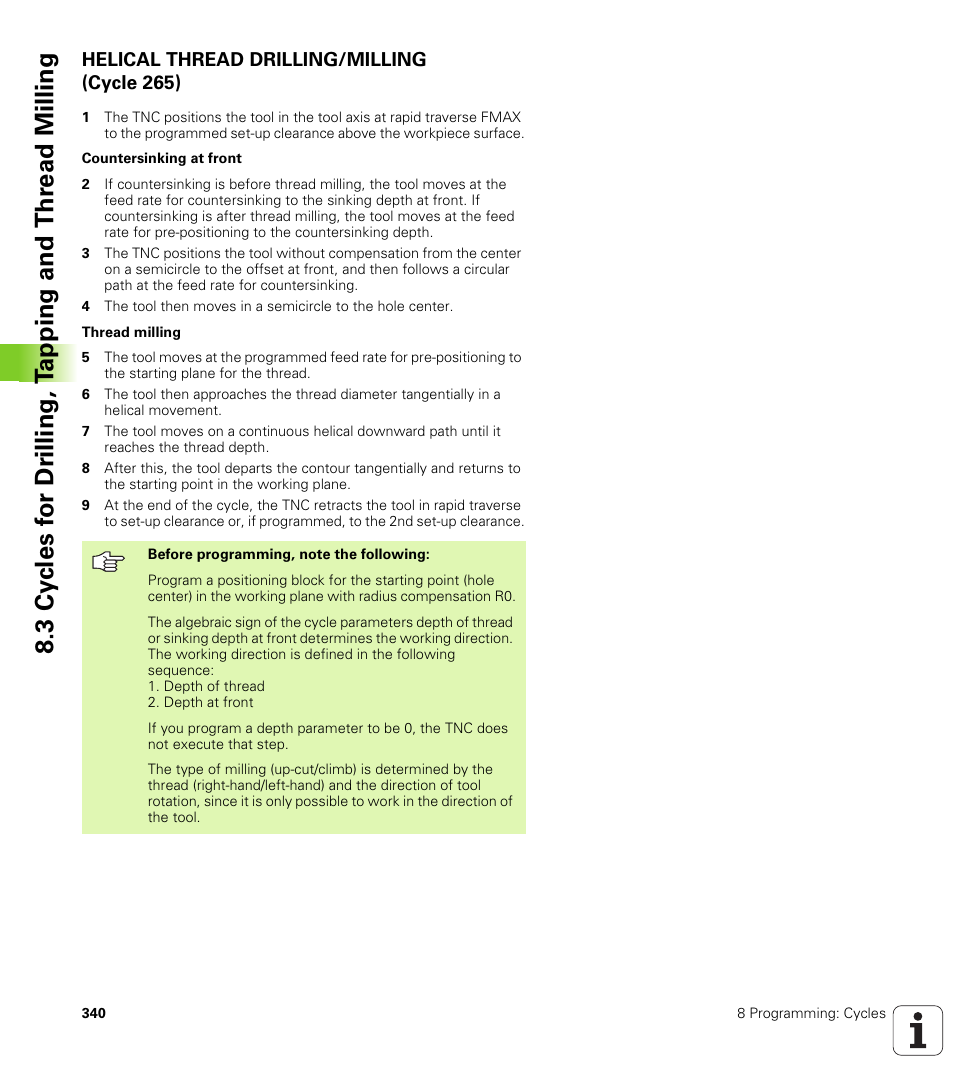 Helical thread drilling/milling (cycle 265) | HEIDENHAIN iTNC 530 (340 49x-02) User Manual | Page 340 / 689