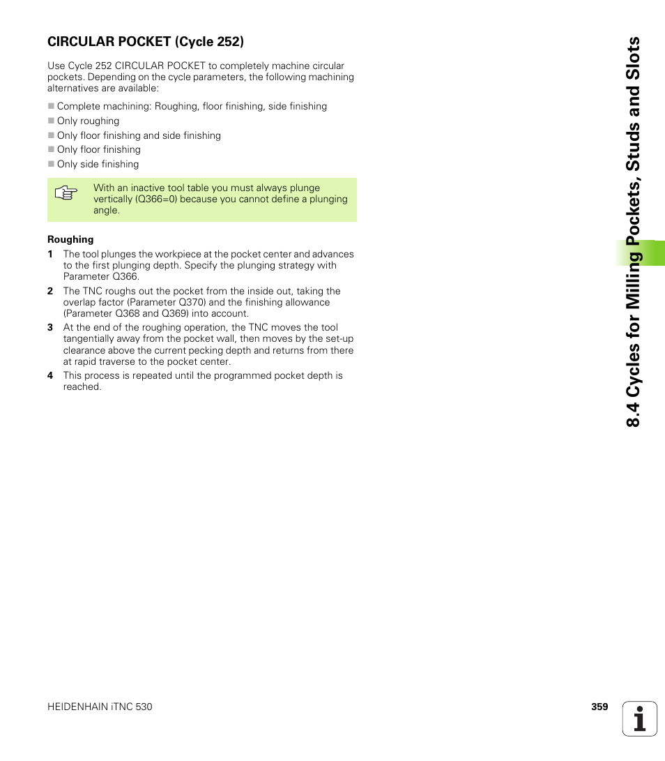 Circular pocket (cycle 252) | HEIDENHAIN iTNC 530 (340 49x-02) User Manual | Page 359 / 689