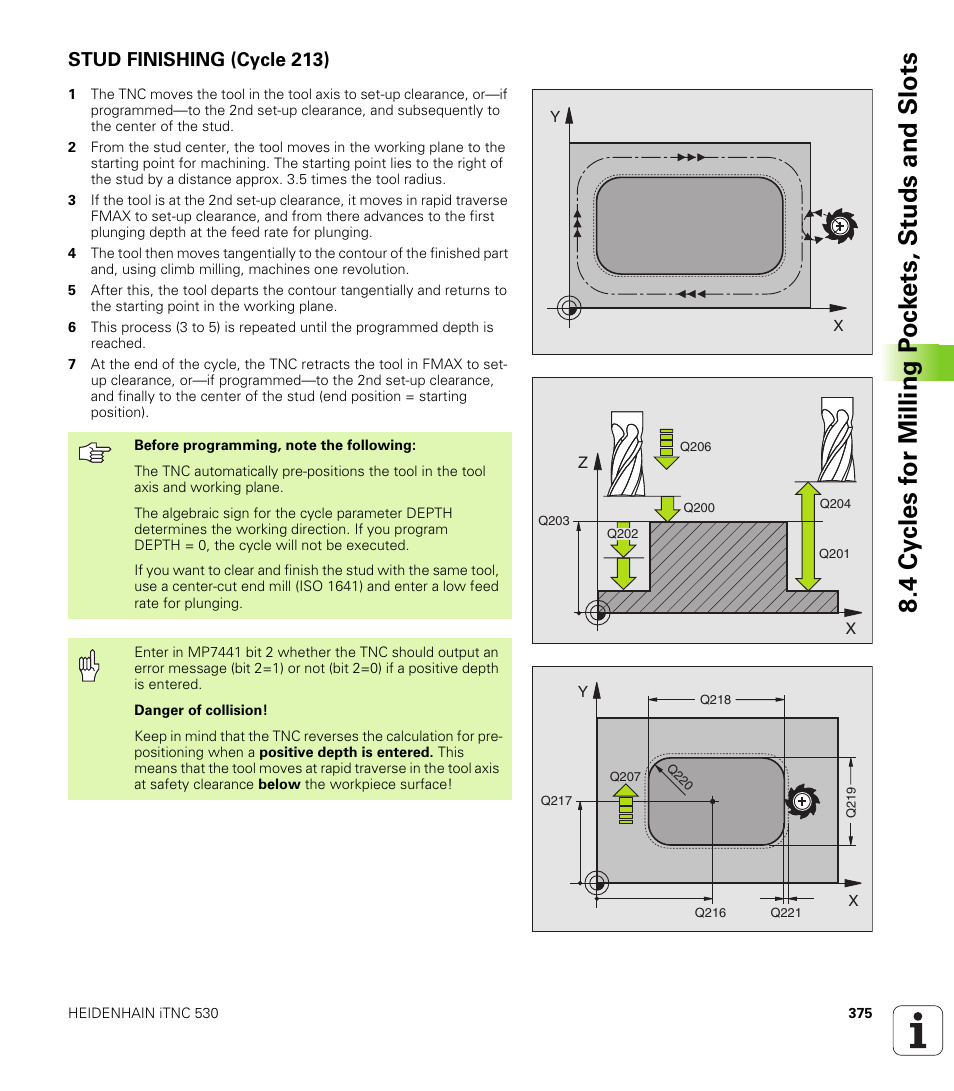 Stud finishing (cycle 213) | HEIDENHAIN iTNC 530 (340 49x-02) User Manual | Page 375 / 689