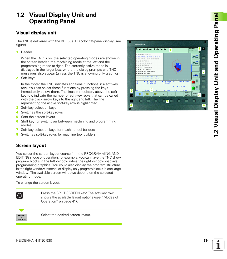 2 visual display unit and operating panel, Visual display unit, Screen layout | HEIDENHAIN iTNC 530 (340 49x-02) User Manual | Page 39 / 689