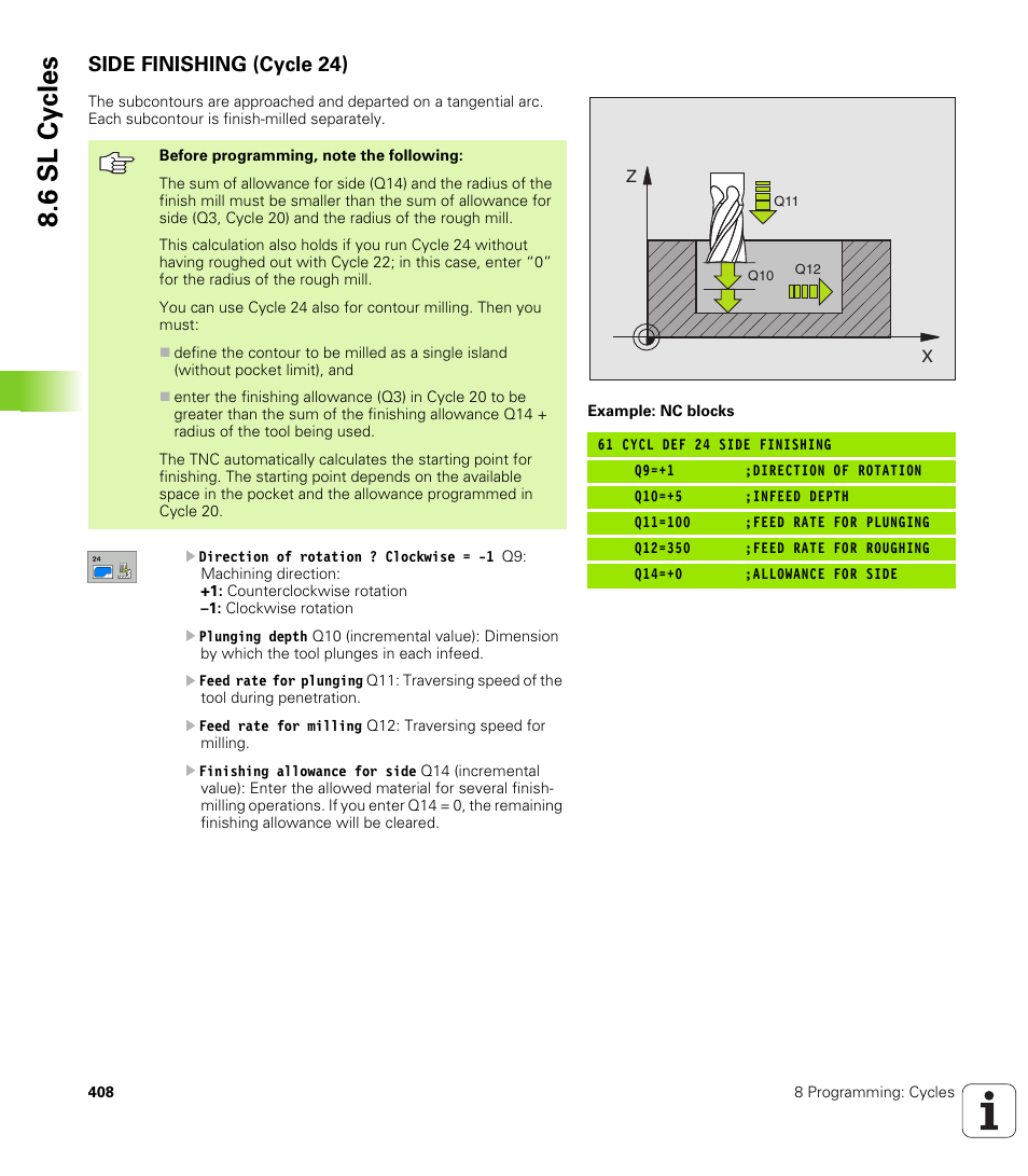 Side finishing (cycle 24), 6 sl cy cles | HEIDENHAIN iTNC 530 (340 49x-02) User Manual | Page 408 / 689