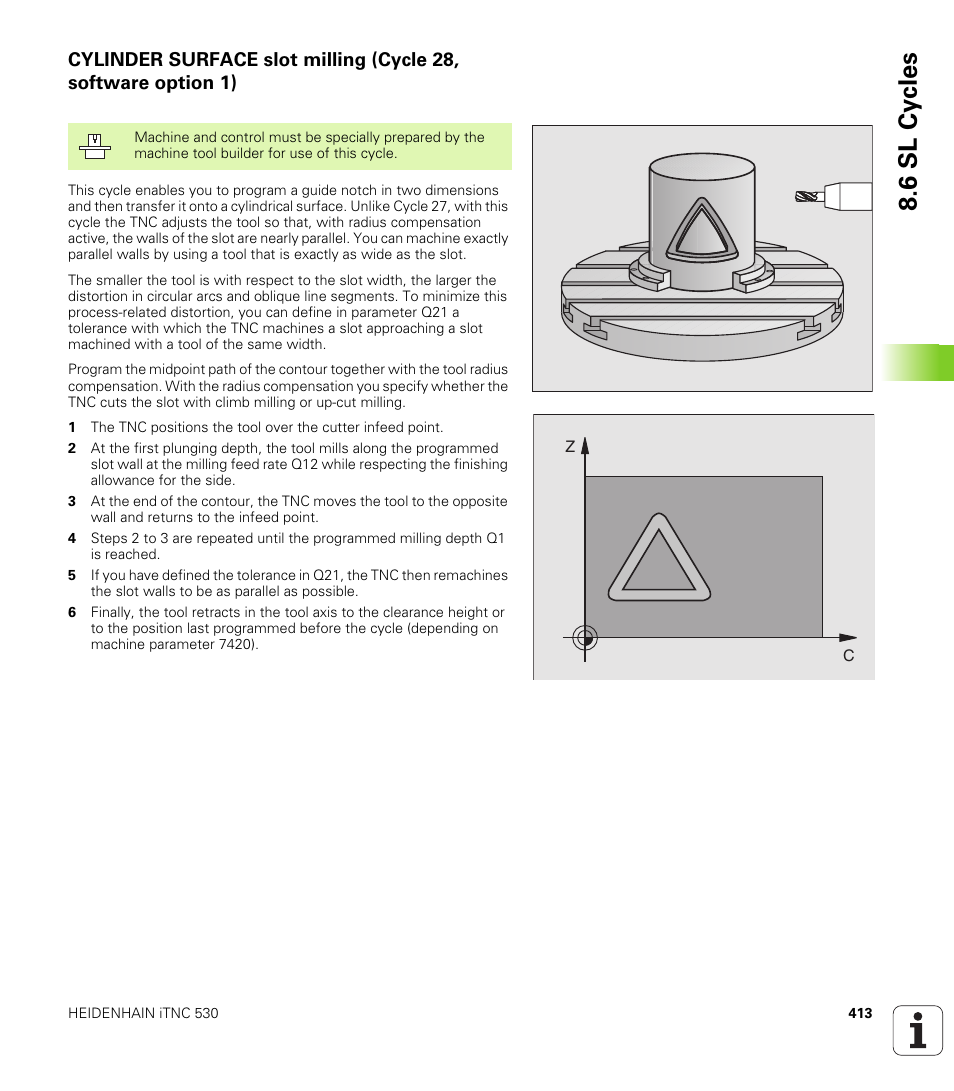 6 sl cy cles | HEIDENHAIN iTNC 530 (340 49x-02) User Manual | Page 413 / 689