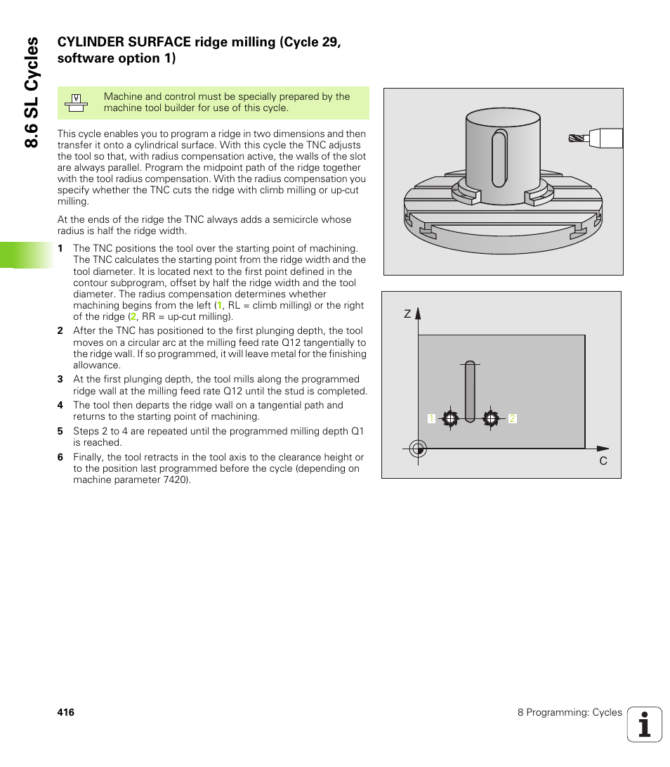 6 sl cy cles | HEIDENHAIN iTNC 530 (340 49x-02) User Manual | Page 416 / 689