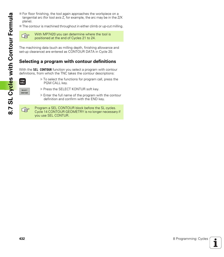 Selecting a program with contour definitions, 7 sl cy cles with cont our f o rm ula | HEIDENHAIN iTNC 530 (340 49x-02) User Manual | Page 432 / 689