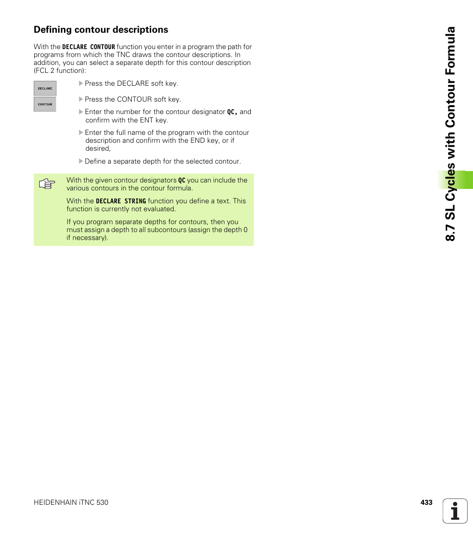 Defining contour descriptions, 7 sl cy cles with cont our f o rm ula | HEIDENHAIN iTNC 530 (340 49x-02) User Manual | Page 433 / 689