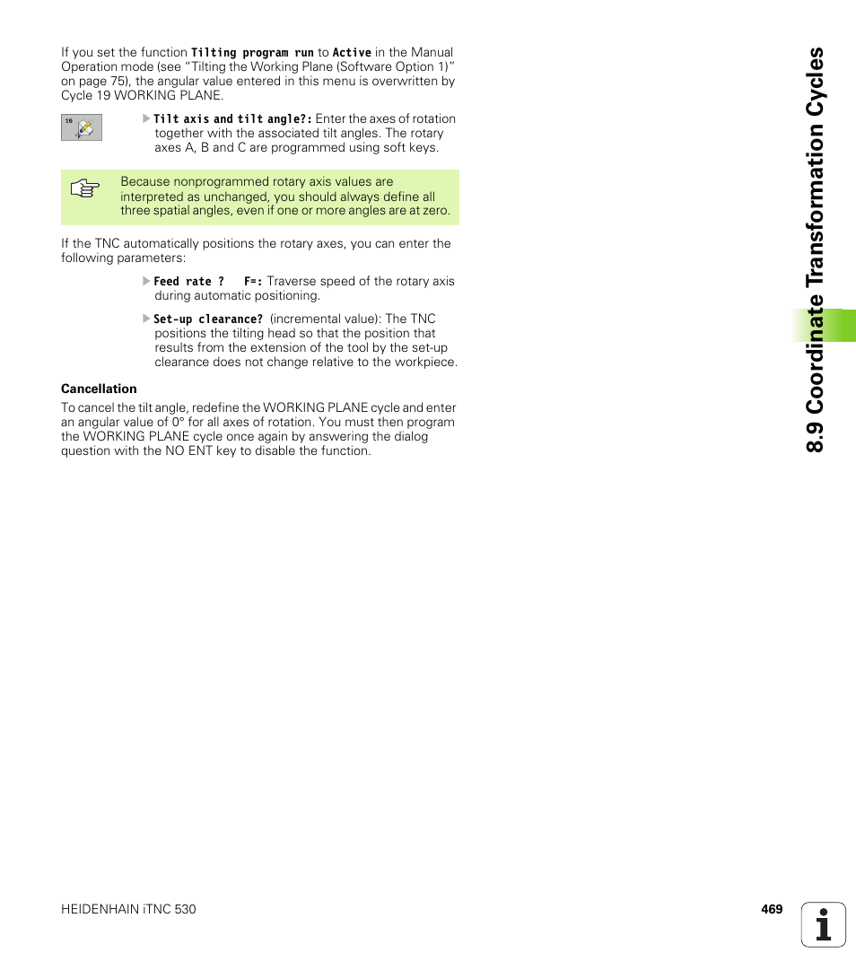 9 coor di na te t ra n s for m a ti on cy cle s | HEIDENHAIN iTNC 530 (340 49x-02) User Manual | Page 469 / 689
