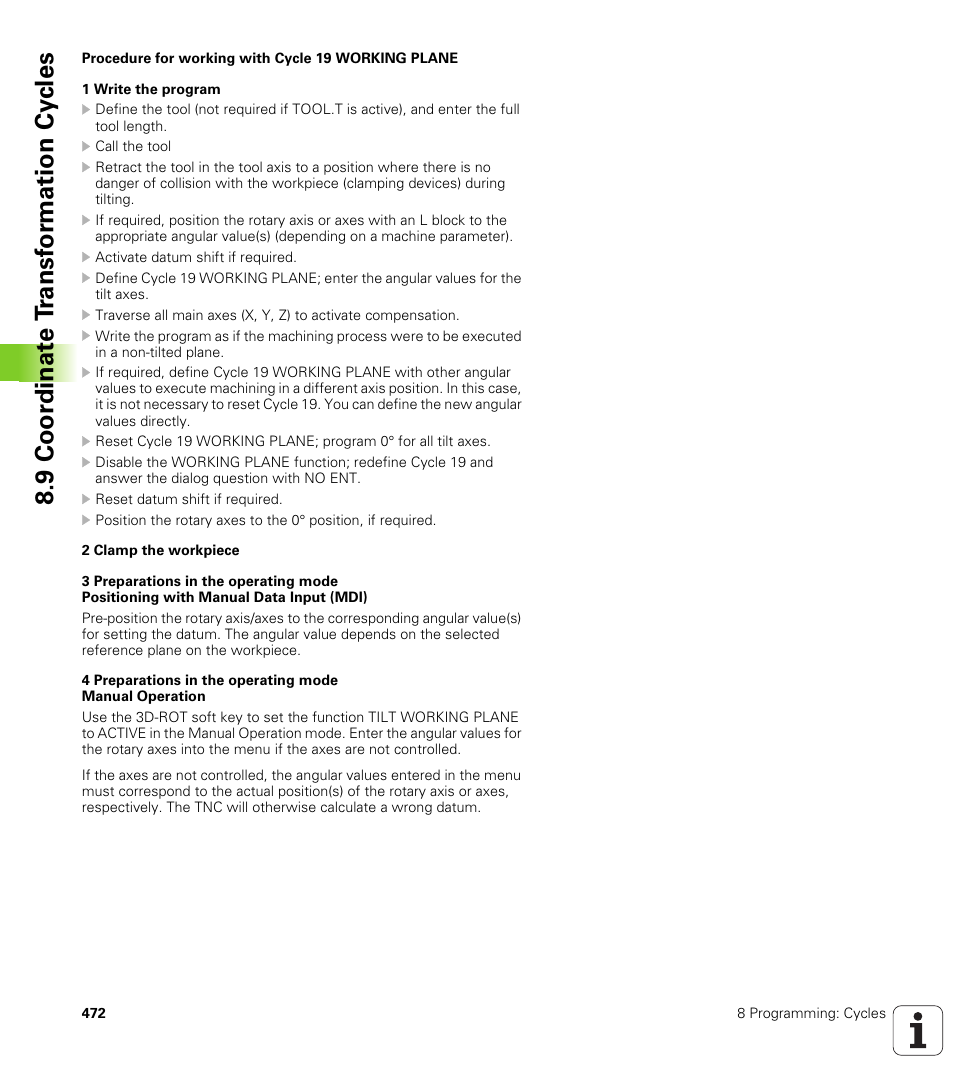 9 coor di na te t ra n s for m a ti on cy cle s | HEIDENHAIN iTNC 530 (340 49x-02) User Manual | Page 472 / 689