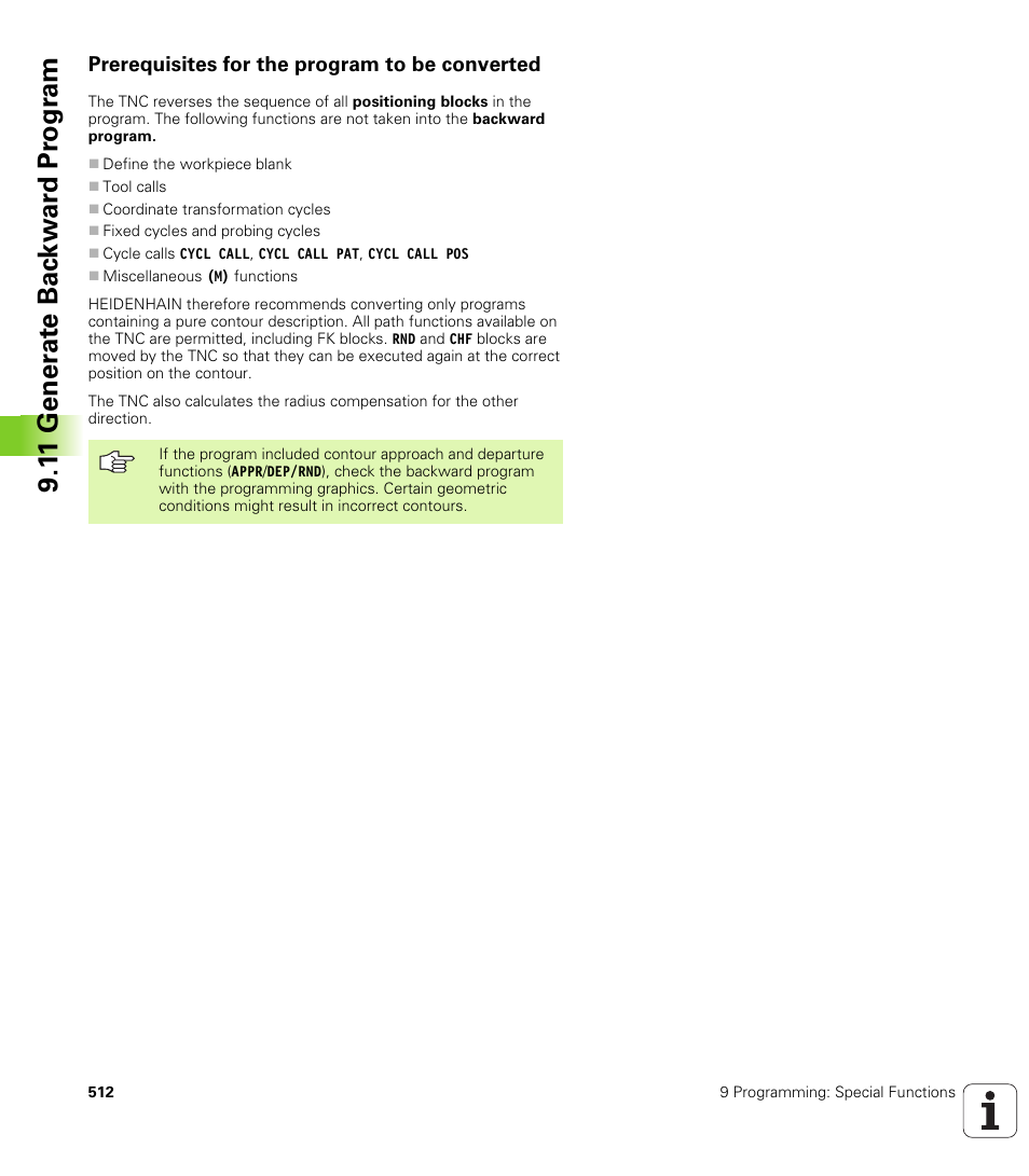 Prerequisites for the program to be converted | HEIDENHAIN iTNC 530 (340 49x-02) User Manual | Page 512 / 689