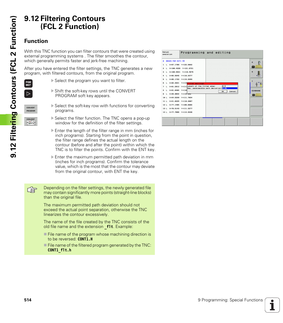 12 filtering contours (fcl 2 function), Function | HEIDENHAIN iTNC 530 (340 49x-02) User Manual | Page 514 / 689