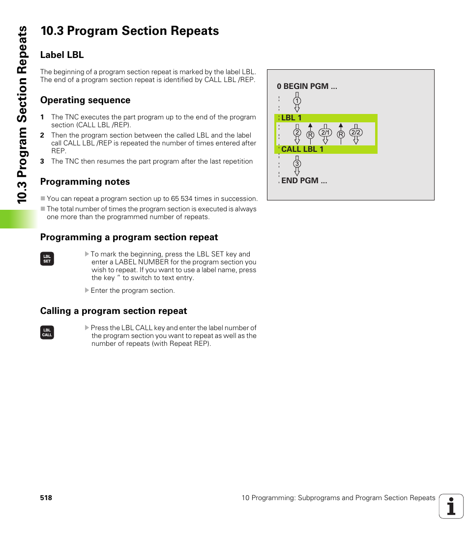 3 program section repeats, Label lbl, Operating sequence | Programming notes, Programming a program section repeat, Calling a program section repeat | HEIDENHAIN iTNC 530 (340 49x-02) User Manual | Page 518 / 689