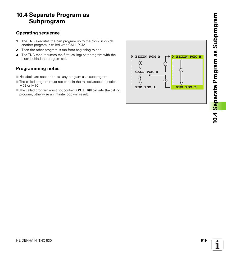 4 separate program as subprogram, Operating sequence, Programming notes | HEIDENHAIN iTNC 530 (340 49x-02) User Manual | Page 519 / 689