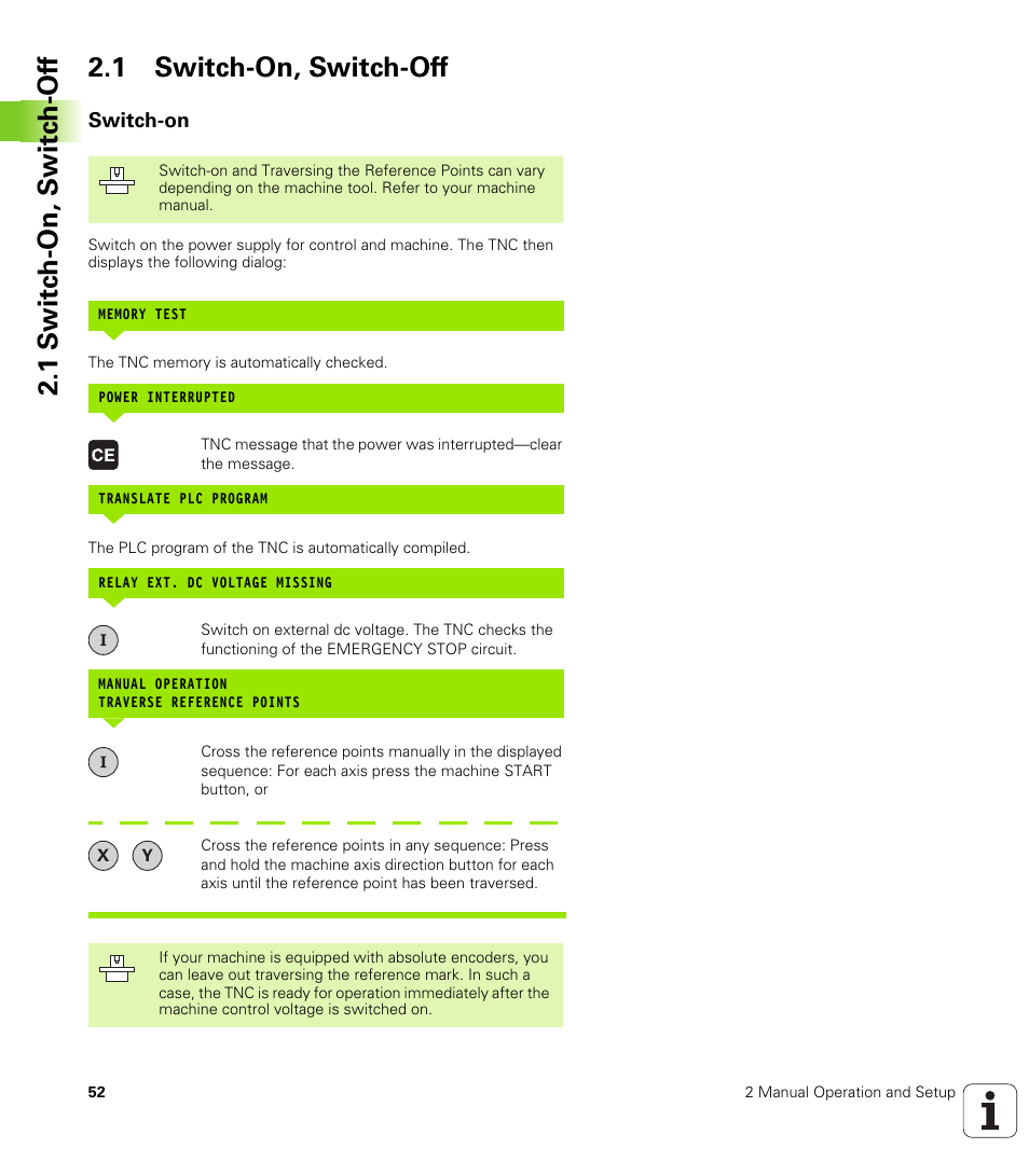 1 switch-on, switch-off, Switch-on | HEIDENHAIN iTNC 530 (340 49x-02) User Manual | Page 52 / 689