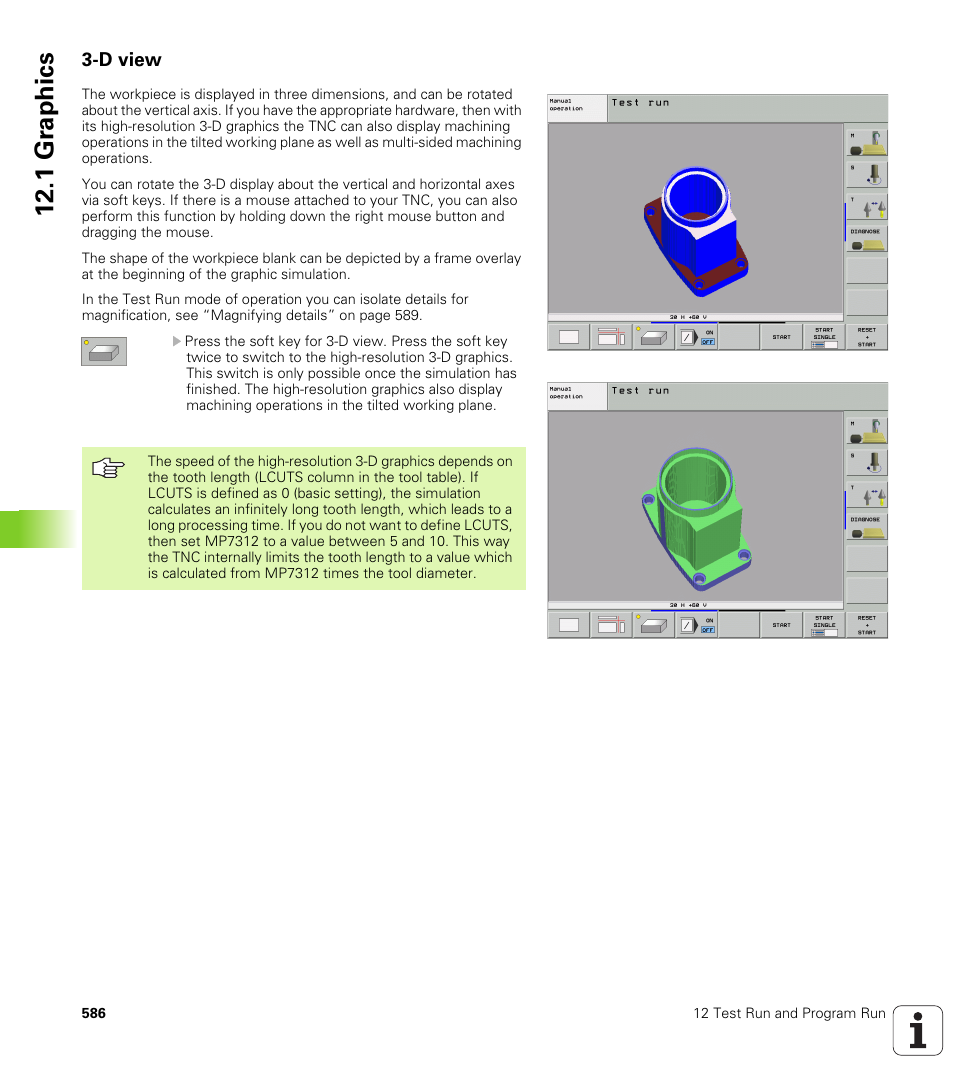 D view, 1 gr ap hics | HEIDENHAIN iTNC 530 (340 49x-02) User Manual | Page 586 / 689