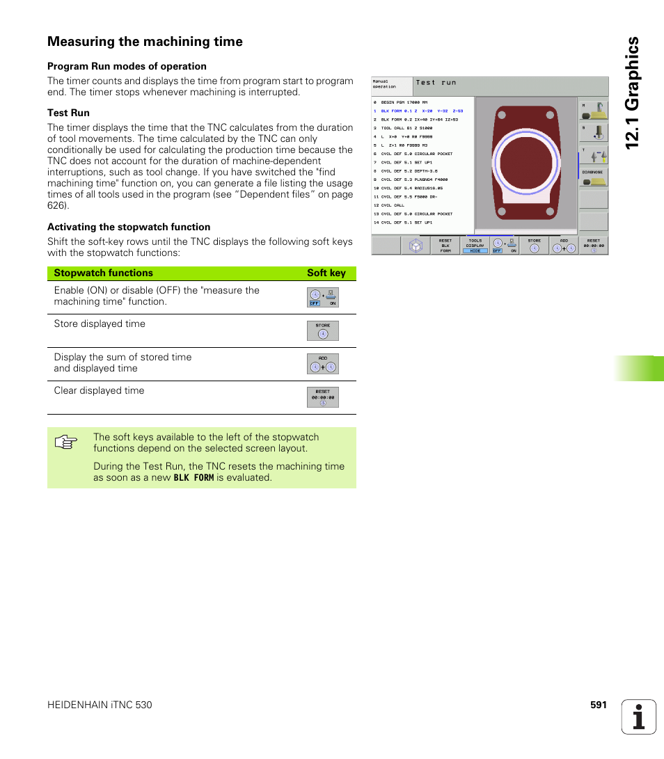 Measuring the machining time, 1 gr ap hics | HEIDENHAIN iTNC 530 (340 49x-02) User Manual | Page 591 / 689