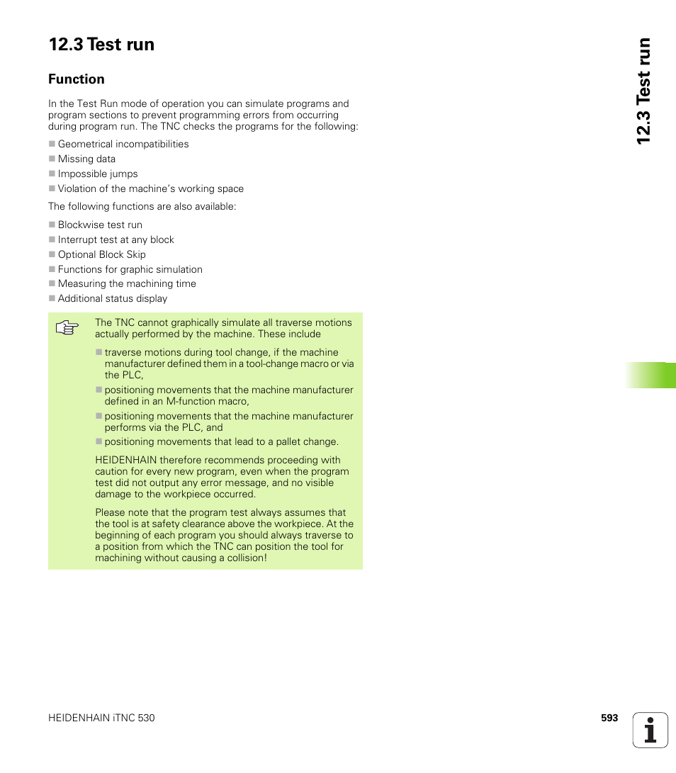 3 test run, Function | HEIDENHAIN iTNC 530 (340 49x-02) User Manual | Page 593 / 689