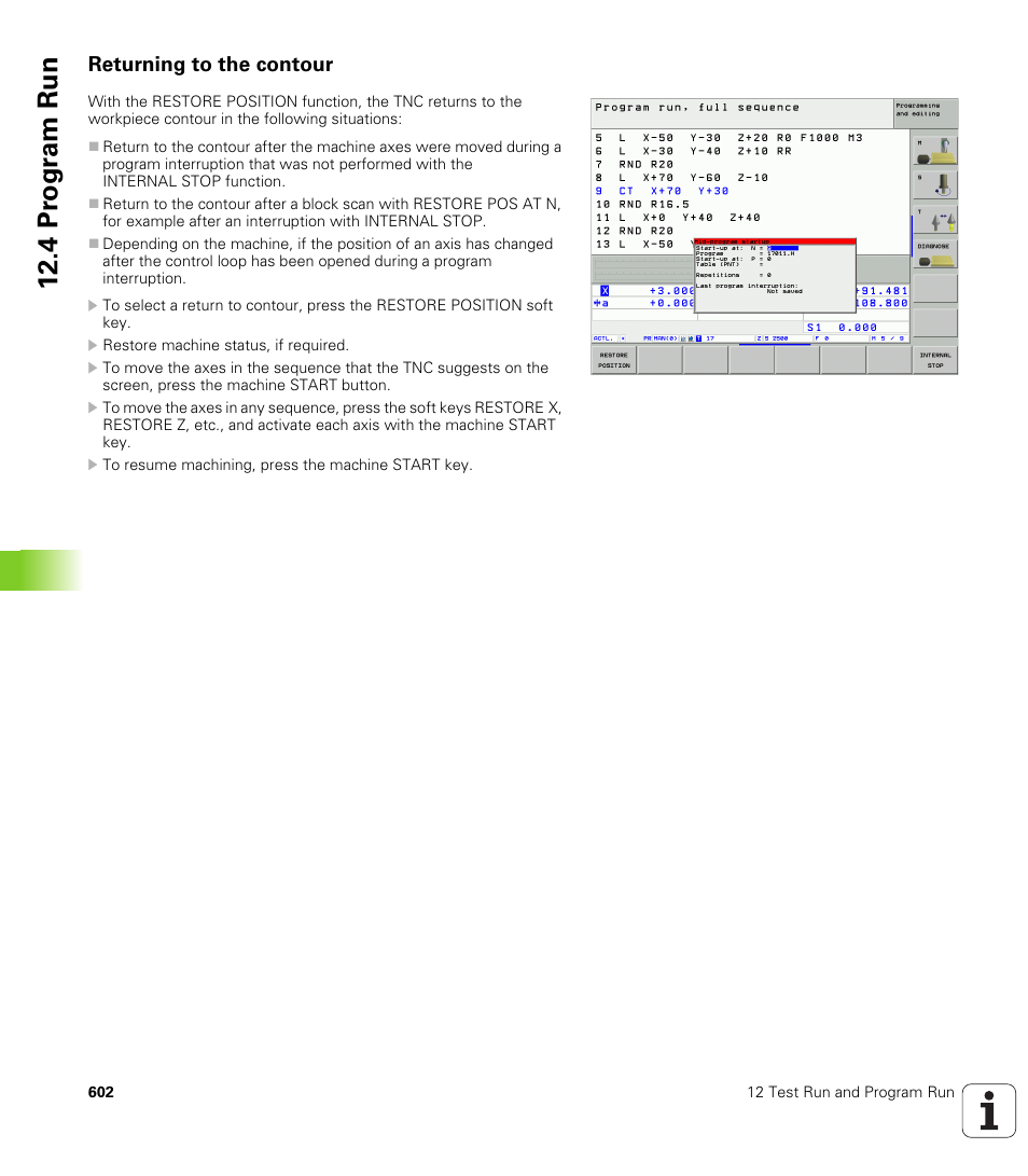 Returning to the contour, 4 pr ogr am run | HEIDENHAIN iTNC 530 (340 49x-02) User Manual | Page 602 / 689