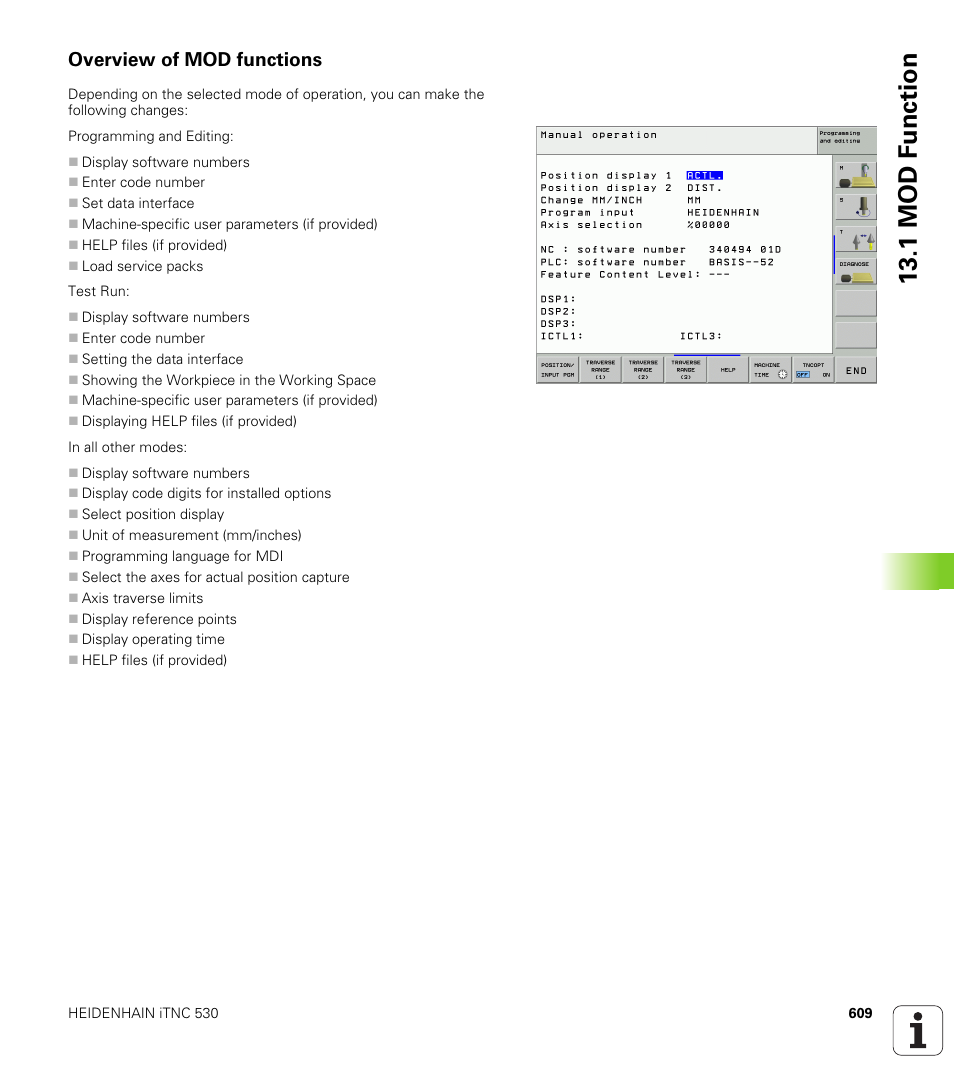 Overview of mod functions, 1 mod f unction | HEIDENHAIN iTNC 530 (340 49x-02) User Manual | Page 609 / 689