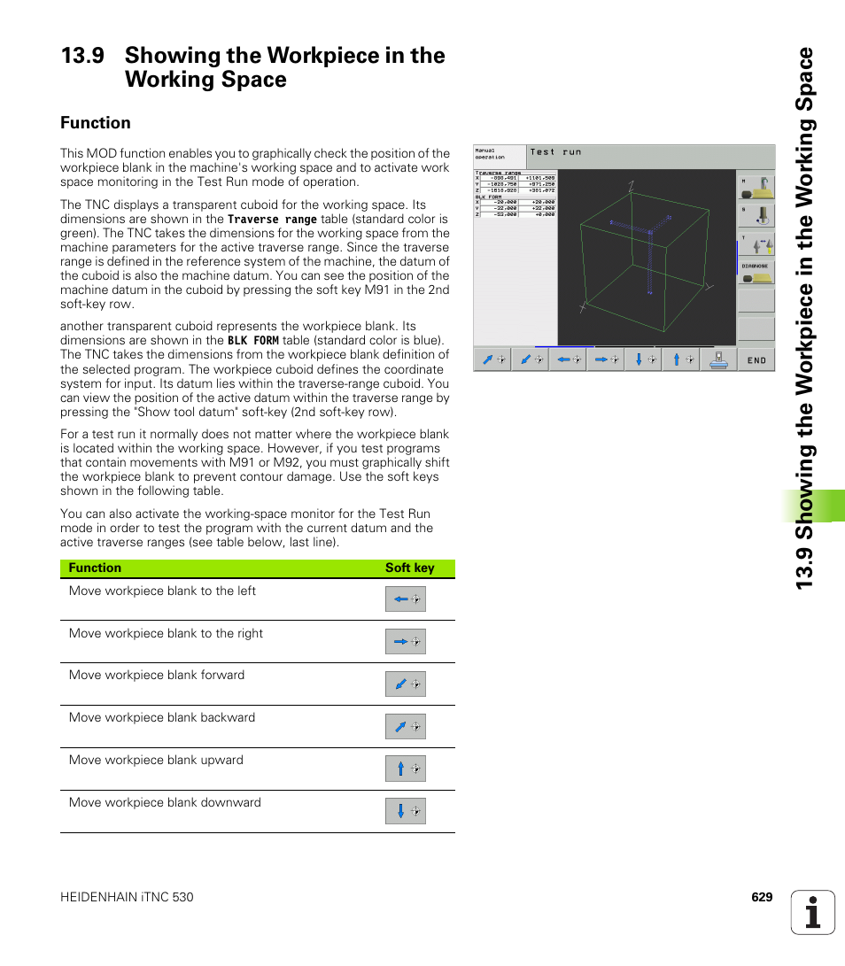 9 showing the workpiece in the working space, Function | HEIDENHAIN iTNC 530 (340 49x-02) User Manual | Page 629 / 689