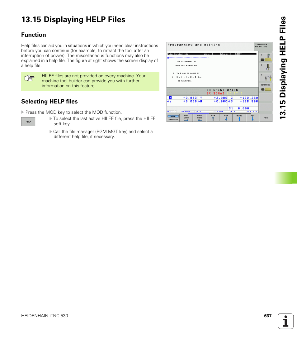 15 displaying help files, Function, Selecting help files | HEIDENHAIN iTNC 530 (340 49x-02) User Manual | Page 637 / 689