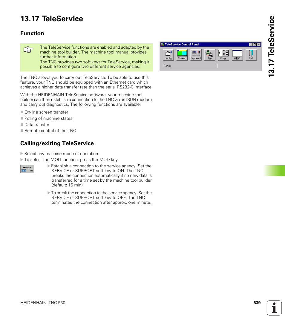 17 teleservice, Function, Calling/exiting teleservice | HEIDENHAIN iTNC 530 (340 49x-02) User Manual | Page 639 / 689