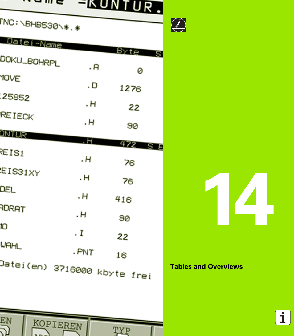 Tables and overviews, 14 tables and overviews | HEIDENHAIN iTNC 530 (340 49x-02) User Manual | Page 641 / 689