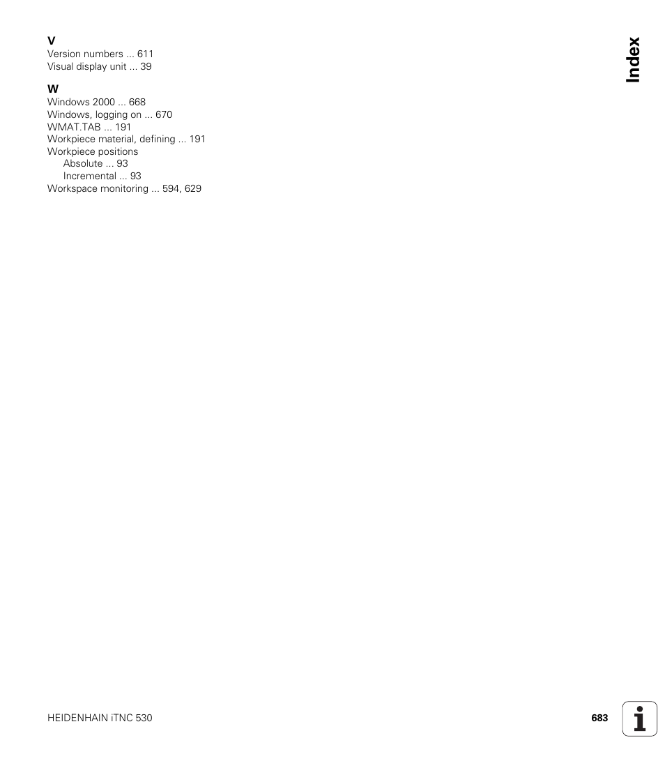 Index | HEIDENHAIN iTNC 530 (340 49x-02) User Manual | Page 683 / 689